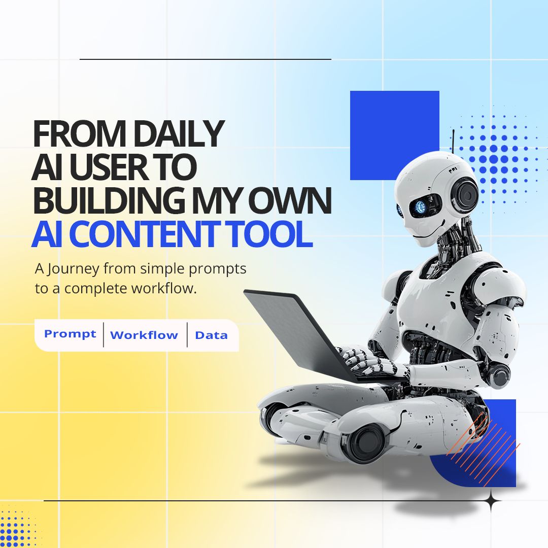 Vài năm dùng AI trong công việc, rồi tôi bắt đầu tự build một AI Content Tool